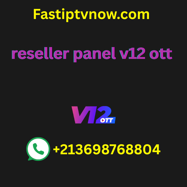 reseller panel v12 ott